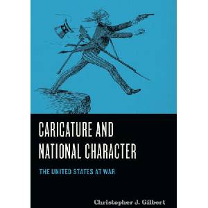 Caricature and National Character | Gilbert, Christopher J. (ISBN: 9780271089775)