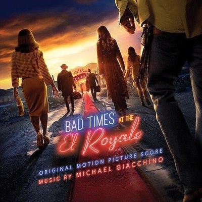 OST GIACCHINO, MICHAEL - BAD TIMES AT THE EL ROYALE CD