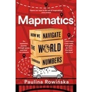 Mapmatics - Paulina Rowinska