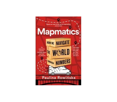 Mapmatics - Paulina Rowinska