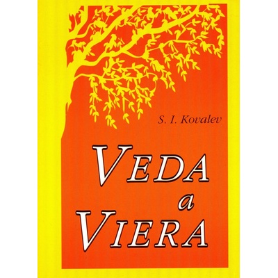 Veda a viera - S. I. Kovalev a kol.