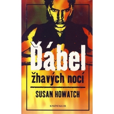 Ďábel žhavých nocí - Susan Howatch