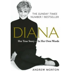 Diana: Her True Story - In Her Own Words (ISBN: 9781789290448)