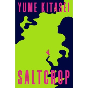 Saltcrop | Yume Kitasei (ISBN: 9780008764661)