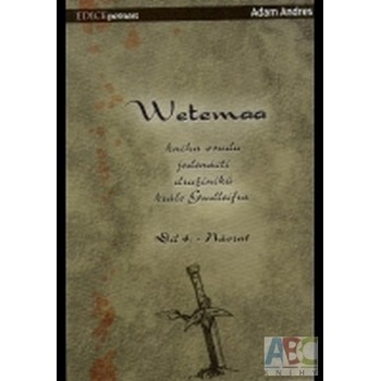 Wetemaa 4 : Návrat