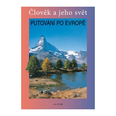 Putování po Evropě