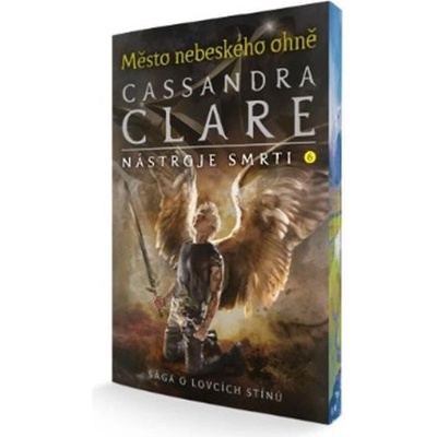 Město nebeského ohně - Nástroje smrti 6