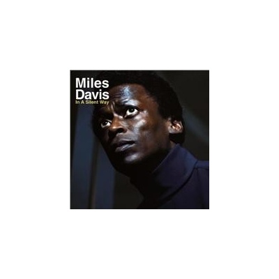 Davis Miles - In A Silent Way LP