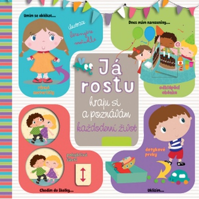 Motuelle, Bérengere - Já rostu - hraju si a poznávám každodenní život