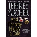 And Thereby Hangs A Tale - Jeffrey Archer