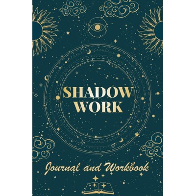 Shadow Work Journal and Workbook