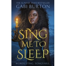 Sing Me to Sleep - Gabi Burton