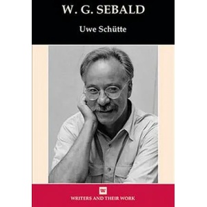 W. G. Sebald | UWE SCHUTTE (ISBN: 9780746312995)