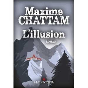 L' Illusion | Maxime Chattam (ISBN: 9782226319500)