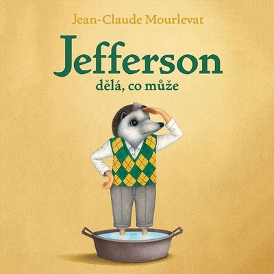 Jefferson dělá, co může -Mourlevat - Brousek Ondřej