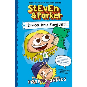 Steven and Parker: Dinos Are Forever! (ISBN: 9798217026456)
