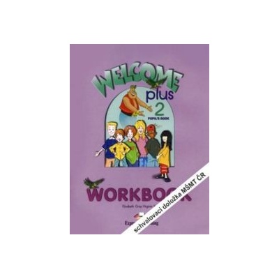 Welcome Plus 2 - workbook – Gray, Elizabeth