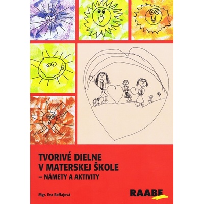 Tvorivé dielne v materskej škole Eva Raffajová