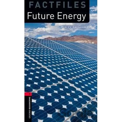Future Energy Factfile - Alex Raynham