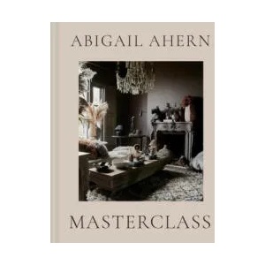 Masterclass | Abigail Ahern (ISBN: 9781911682363)