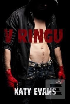 V ringu - Katy Evans