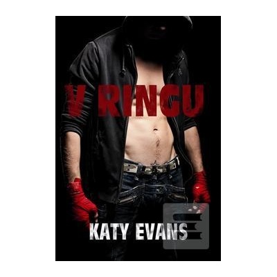 V ringu - Katy Evans