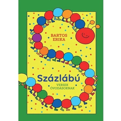 Százlábú - Versek óvodásoknak