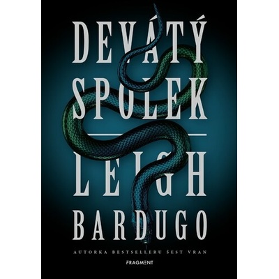 Devátý spolek - Leigh Bardugo