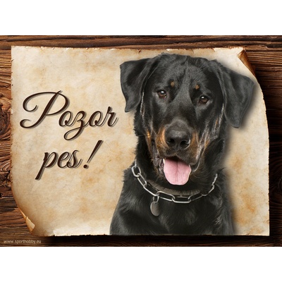 Sport hobby Cedulka Beauceron Pozor pes CP503 15 x 11 cm