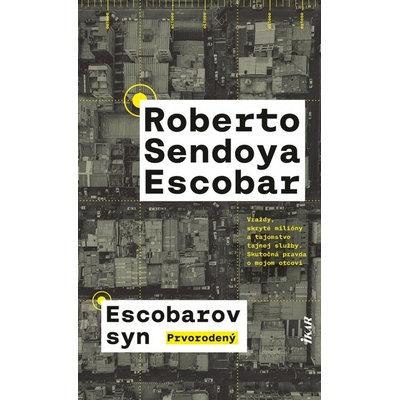 Escobarov syn: Prvorodený