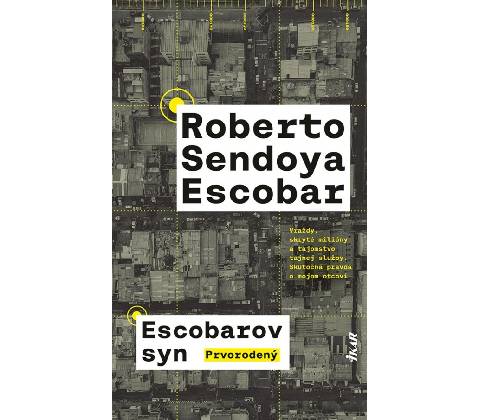 Escobarov syn: Prvorodený