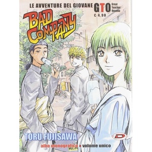 avventure del giovane GTO. Bad company | Toru Fujisawa (2023)