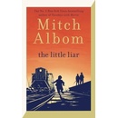 The Little Liar - Mitch Albom