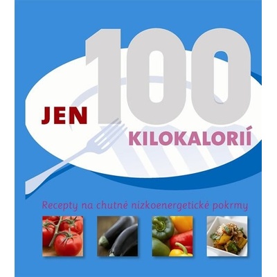 Jen 100 kilokalorií