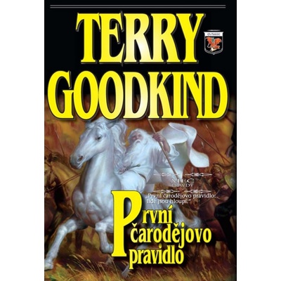 První čarodějovo pravidlo I. - Terry Goodkind