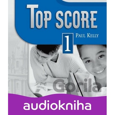 Top Score 1: Class Audio CDs /2/ - Paul Kelly