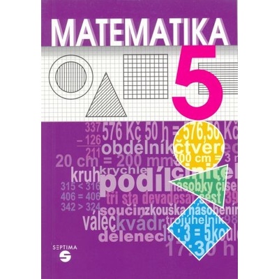Matematika pro 5. ročník učebnice SEPTIMA