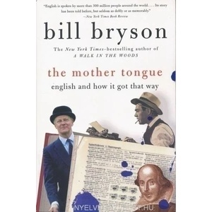 Mother Tongue | Bill Bryson (ISBN: 9780380715435)