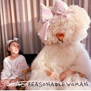 Sia: Reasonable Woman LP