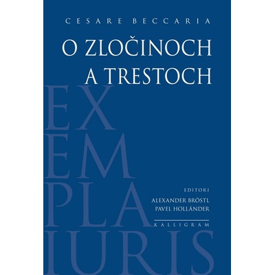 O zločinoch a trestoch - Cesare Beccaria