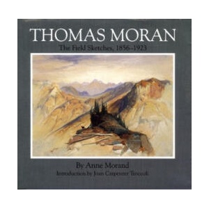 Thomas Moran | Anne Morand, Thomas Moran, Joan Carpenter Troccoli (1996)