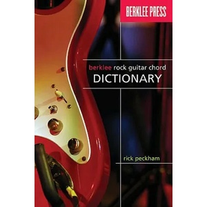 Berklee Rock Guitar Chord Dictionary | Rick Peckham (ISBN: 9780876391068)