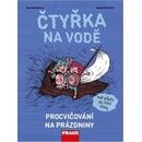 Čtyřka na vodě