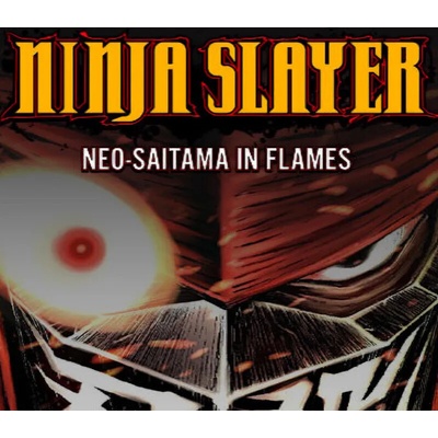 Ninja Slayer Neo-Saitama In Flames