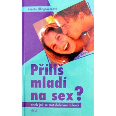Příliš mladí na sex ?