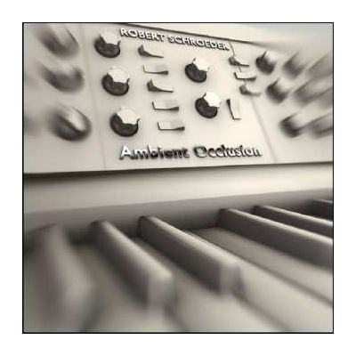 Robert Schroeder - Ambient Occlusion CD