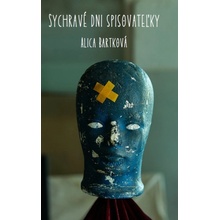 Sychravé dni spisovateľky - Alica Bartková