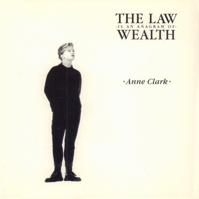 Clark Anne - Law Is An Anagram Of Wealth LP