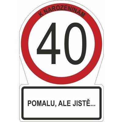 ALBI Přání M - Dopravní značka 40
