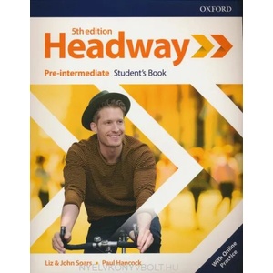 Headway: Pre-intermediate: Student's Book with Online Practice (ISBN: 9780194527699)